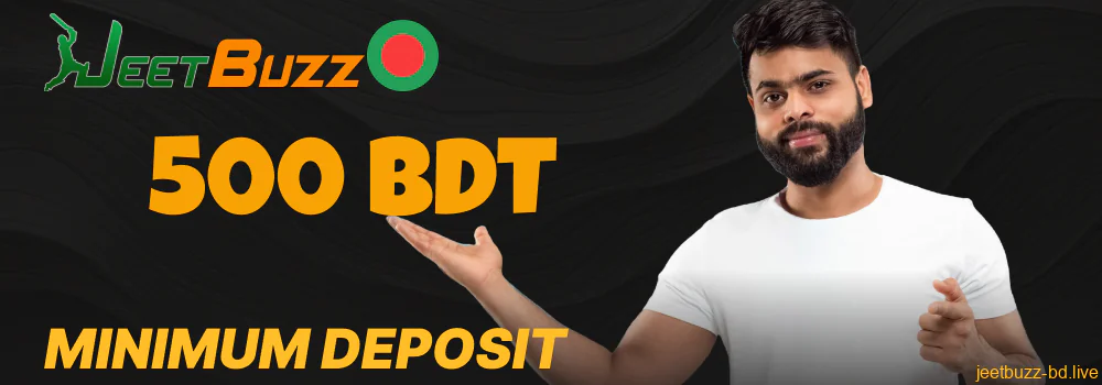 The minimal Jeetbuzz deposit amount for palyers from Bangladesh